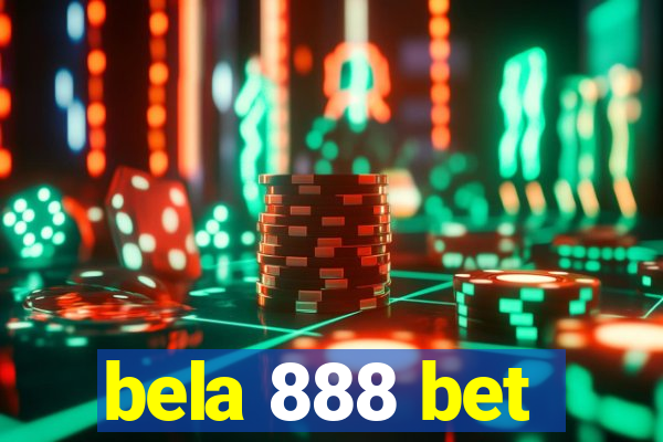 bela 888 bet